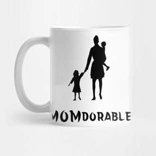 Momdarable, Mothers Day, Cute Gift Mug